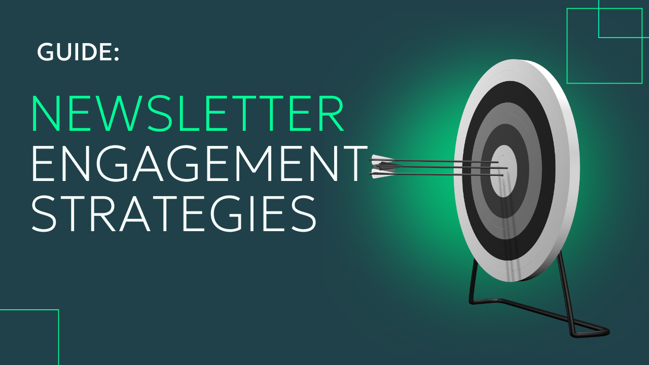 newsletter engagement strategies with a target illustration