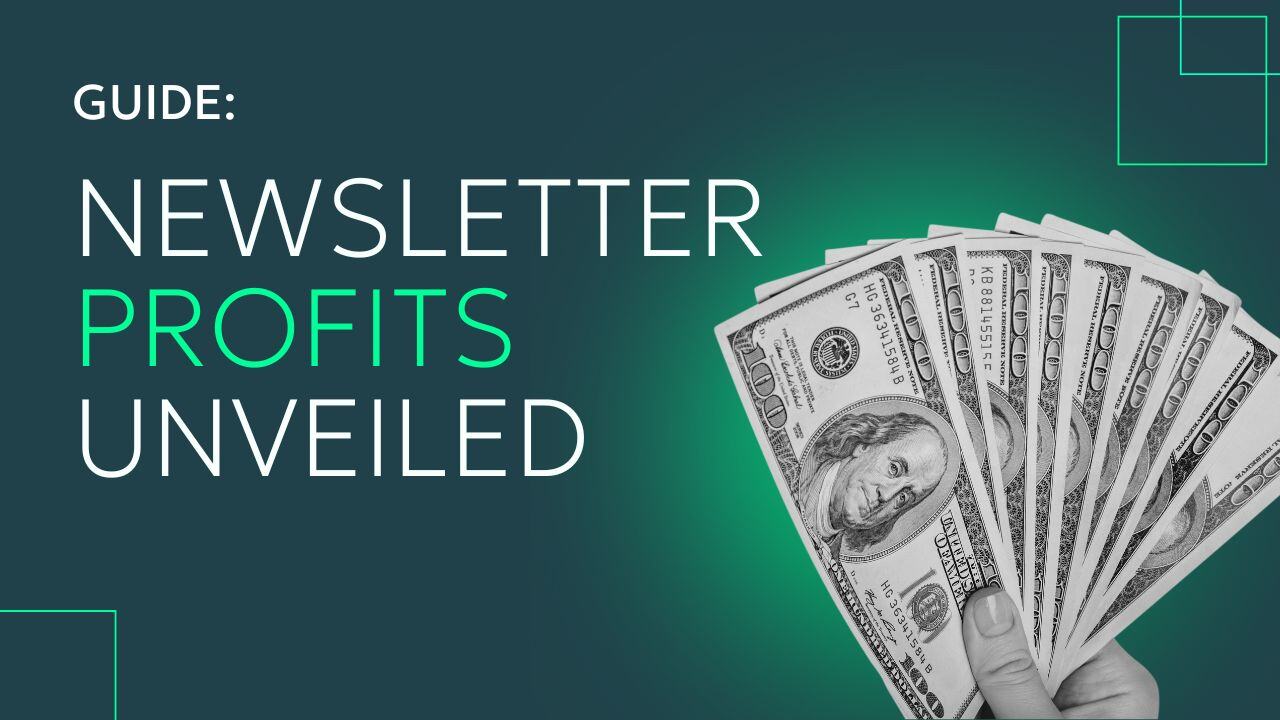 newsletter profits 