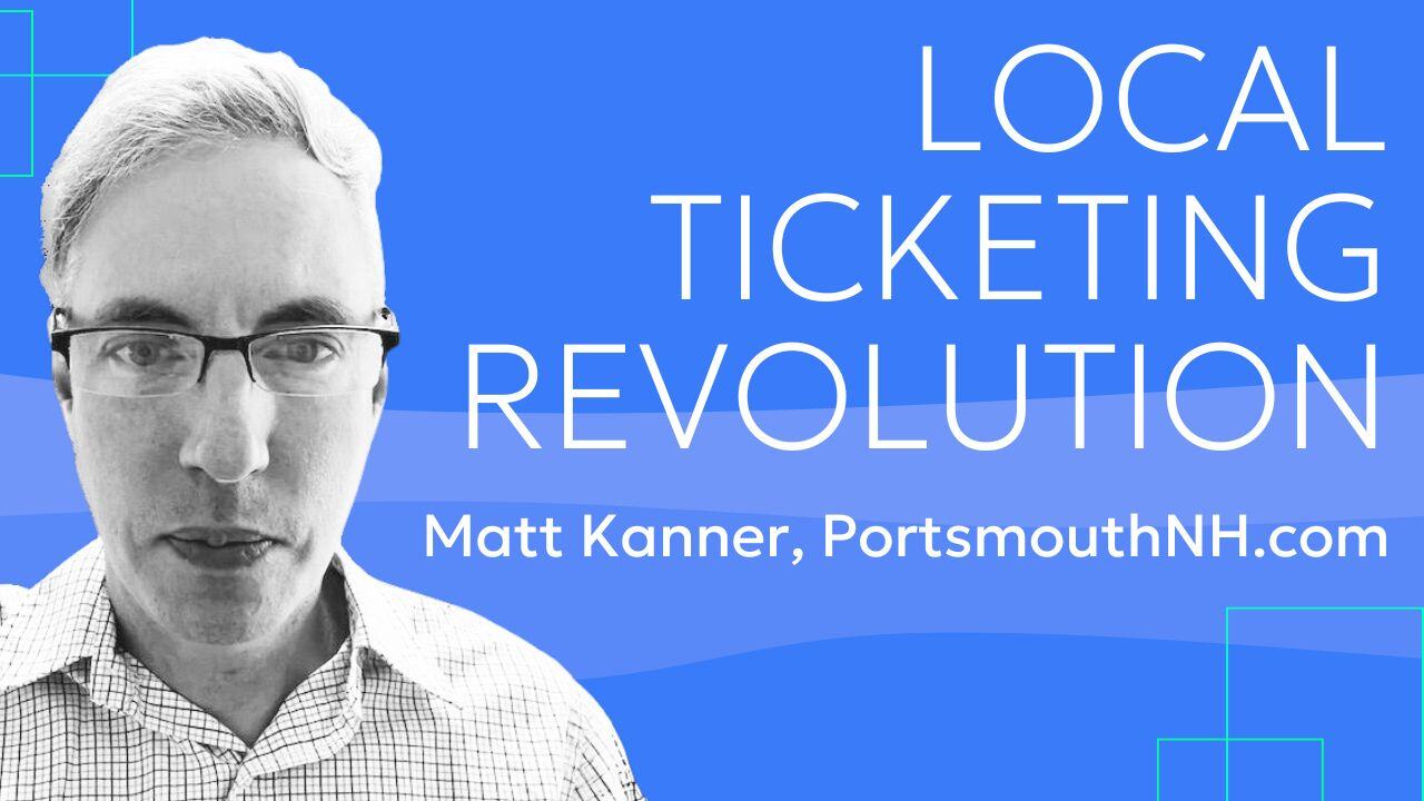 Matt Kanner of PortsmouthNH.com