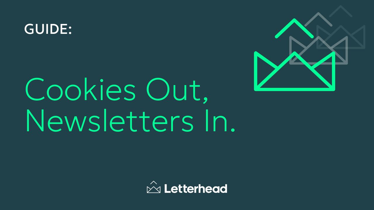 cookies out, newsletters in graphic