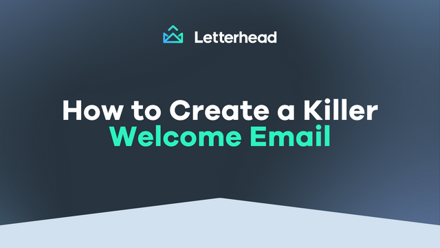 create a killer welcome email banner